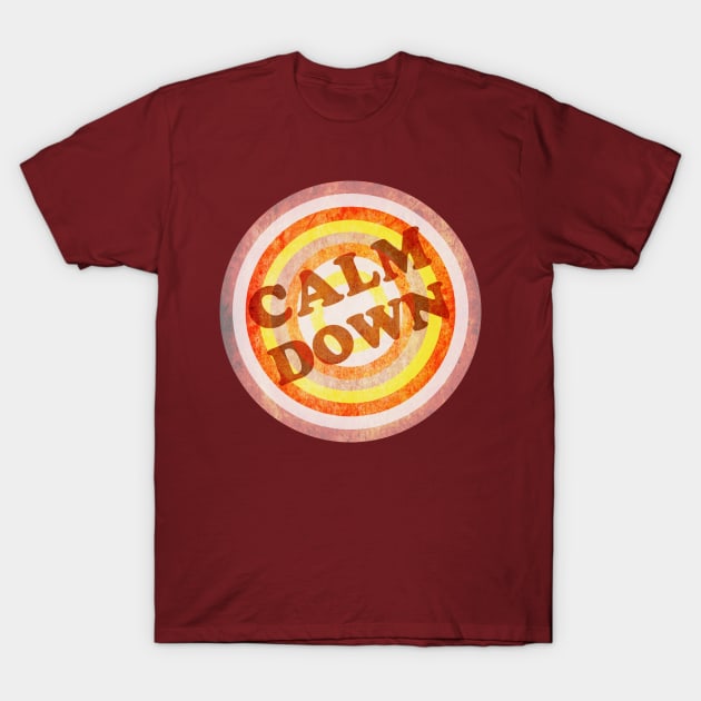 Calm Down T-Shirt by karutees